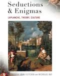 Seductions and Enigmas: Cultural Readings with Laplanche